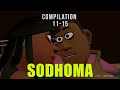 SODHOMA  (Compilation 11 - 15)