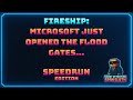 Fireship: Microsoft just opened the flood gates… - Speedrun Edition