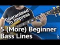 5 MORE Beginner Bass Lines - Guaranteed To Impress [With Tabs On Screen]