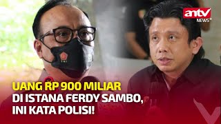 Viral Temuan Bunker Rp900 Miliar di Rumah Ferdy Sambo, Begini Faktanya | ANTV NEWS+