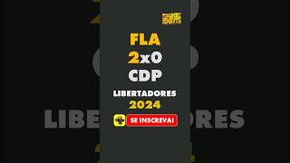 FLAMENGO 2X0 PALESTINO - COPA CONMEBOL LIBERTADORES 2024 #shorts