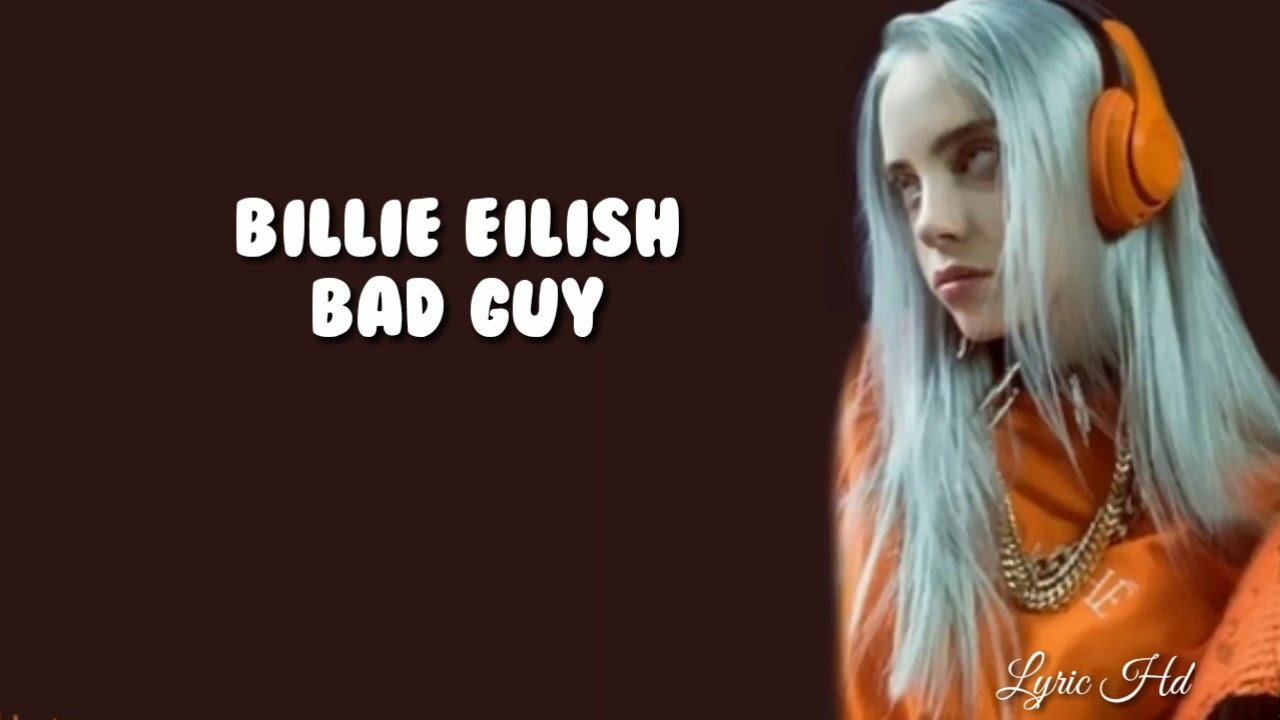 Billie Eilish Bad Guy