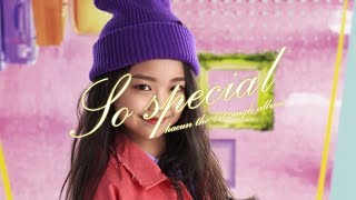 [Kitory \u0026 Music] 나하은 - So Special MV