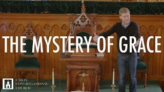 THE MYSTERY OF GRACE | Ephesians 3:1-13 | Peter Frey