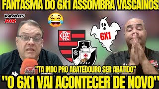 VAMOS RIR? FANTASMA DO 6X1 ASSOMBRA OS VASCAINOS! \