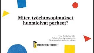 Miten työehtosopimukset huomioivat perheet?