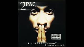 2Pac - Where Do We Go From Here (Interlude) [Explicit]