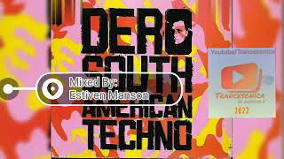 Dero - South American Techno (Disc1 Electro) mixed by: Estiven Manson@Trancesonica.