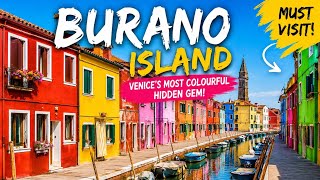 COLOURFUL BURANO ISLAND || VENICE’S HIDDEN GEM!
