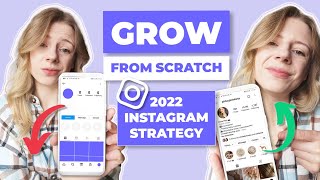 Your Instagram Strategy for 2022 | How to GROW on Instagram from 0 in 2022 | Grow ORGANICALLY!