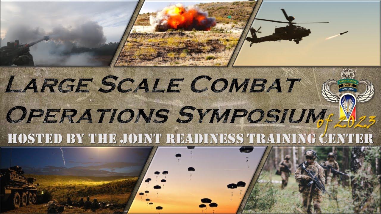 030 S01 Ep 06 – Large-Scale Combat Operations Symposium Of 2023 W/BG ...