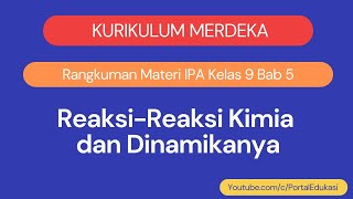 Kurikulum Merdeka Rangkuman IPA Kelas 9 BAB 5