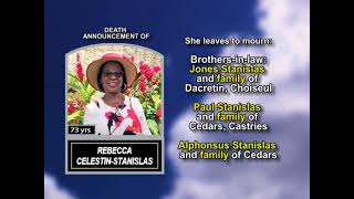 Rebecca Celestin Stanislas ~ Long Obituary