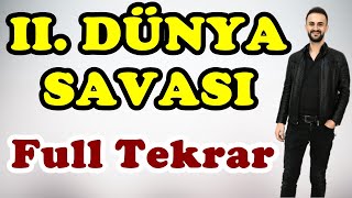 27) Çağdaş Türk ve Dünya Tarihi - 2. Dünya Savaşı Full | AYT KPSS 2024