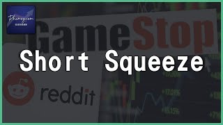 散戶屠大鱷！｜話你知咩叫Short Squeeze(SS)？｜游戲驛站(GME)｜