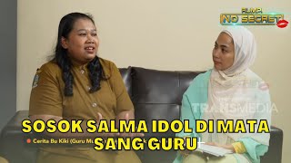 Sosok SALMA IDOL Di Mata Sang Guru  | RUMPI (30/6/23) P4