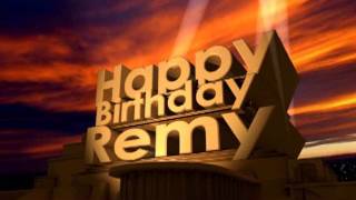 Happy Birthday Remy