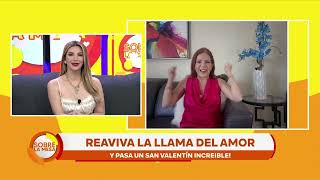 Mira los mejores Tips Románticos de La Dra. Amor para un 14 de febrero inolvidable