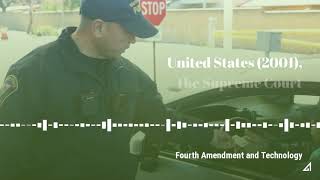 Fourth Amendment and Technology