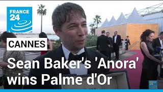 Sean Bakers Anora wins Palme dOr at Cannes festival • FRANCE 24 English