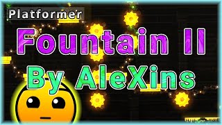Fountain II (By AleXins) [All Coins] | Geometry Dash
