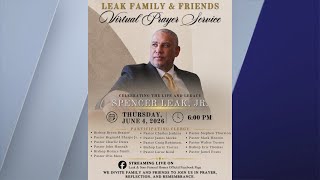 Virtual prayer service held Thursday for Spencer Leak Jr., VP of Leak and Sons Funeral Homes