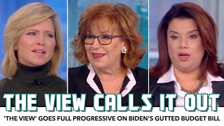 'The View' Goes Full Progressive On Biden's Gutted Budget Bill