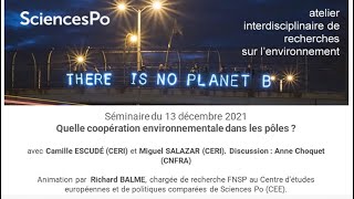 Quelle coopération environnementale dans les pôles ? - SéminAIRE du 13 décembre 2021 edité