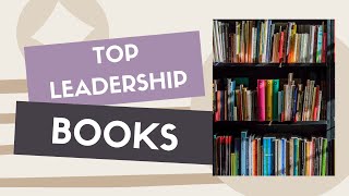 Top 10 Leadership Books of All Time | Khushboo Shukla