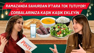 SAHURDA YİYEN TÜM GÜN ACIKMIYOR! UZMANI AÇIKLADI: 'SOFRANIZDA MUTLAKA BULUNSUN'