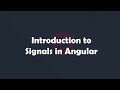 Introduction to Signals in Angular | Angular Concepts made easy | Procademy Classes