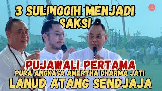 3 SULINGGIH BERSATU DI JAWA BARAT |PURA LANUD ATANG SENDJAJA LAHIRKAN GENERASI YANG CINTA AKAN HINDU