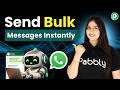 Send Bulk WhatsApp Messages in One Click