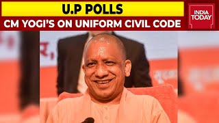 U.P Polls: What’s CM Yogi’s Take On Uniform Civil Code? Take A Look | Exclusive