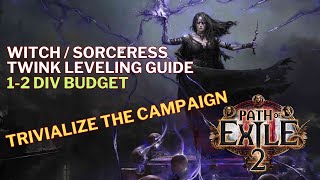 Witch / Sorceress Twink Power Leveling Guide | Stat-Stacking | POE 2