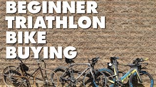 BEGINNER TRIATHLON BIKE BUYING—How to buy a bike for triathlon