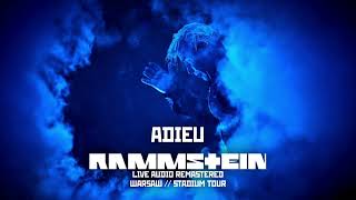 Rammstein - Adieu (Live Audio Remastered - Warsaw 2022)