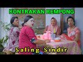 SALING SINDIR || KONTRAKAN REMPONG EPISODE 879