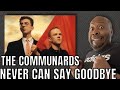 First Time Hearing | The Communards - Never Can Say Goodbye Reaction