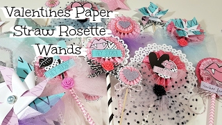 14 Days of Crafty Love Series - Day 4 // Valentines Paper Straw Rosette Wands