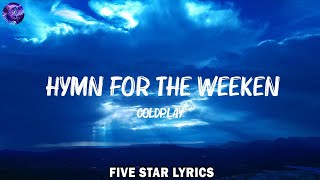 Coldplay - Hymn For The Weekend (Lyrics) | Maroon 5, Rixton,...(Mix Lyrics) Mix Lyrics 2023