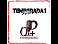 Otro Programa Más (OP+) | Temporada 1 - Capítulo 2