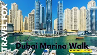 Dubai 2025 : Amazing Dubai Marina Walking Tour 🇦🇪