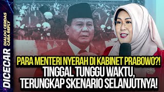 PARA MENTERI NYERAH DI KABINET PRABOWO?! TINGGAL TUNGGU WAKTU, TERUNGKAP SKENARIO SELANJUTNYA!