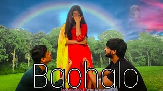 Bachalo_Ji | Akhil ft.Sushmita,Manish_Mandal | The Love Story 2020 | Surj_Music