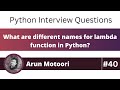 What are different names for lambda function in Python? (Python Interview Question #40)