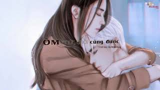 [Nightcore] Ôm Chút Thôi Cũng Được(抱一下就好) - Hạ Nhất Hàng(贺一航)