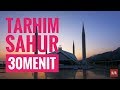 QIRAA / PRAISE / SHALAWAT TARHIM SAHUR RAMADHAN BEFORE IMSAK