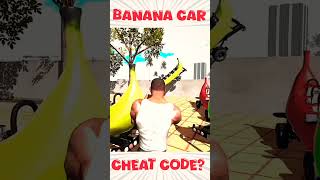 Banana Car Cheat code 🤯 in indian Bike Driving 3D New Update 🔥 #shorts #indianbikedriving3d