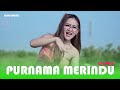 PURNAMA MERINDU - DELIA SALSABILLA (OFFICIAL DANCE VIDEO)